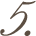 5.